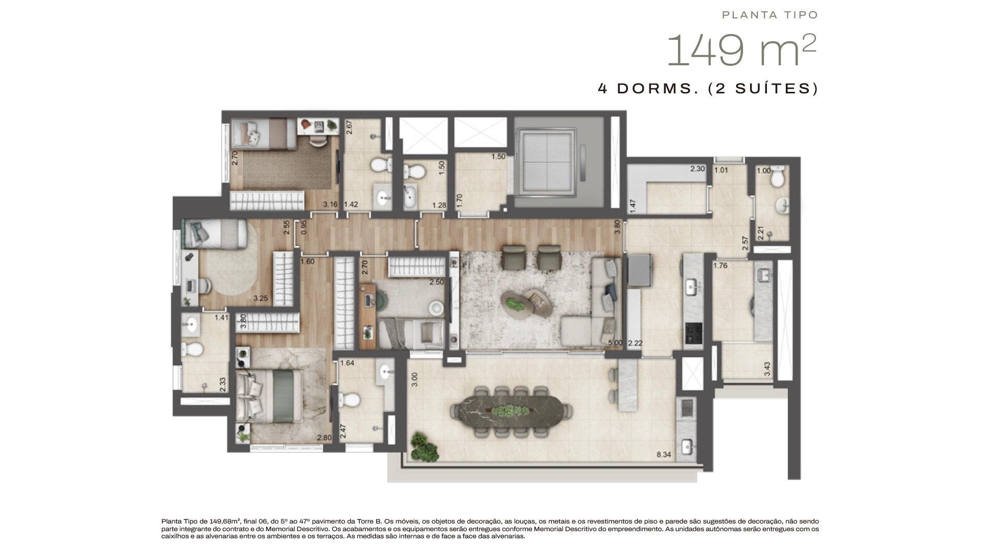 Planta Torre B · 4 dorms (2 suítes) — 149 m²